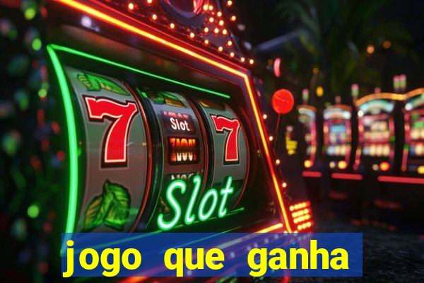 jogo que ganha dinheiro de verdade sem precisar depositar